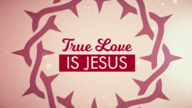 true_love_is_jesus_1280x720
